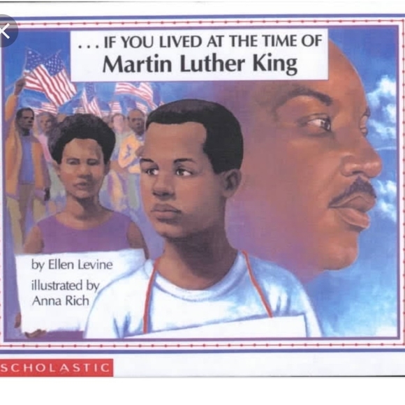 If You Lived at the Time of Martin Luther King, by Ellen Levine - Picture 1 of 6